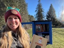 Load image into Gallery viewer, Send a Copy of Maus, On Tyranny or They Called Us Enemy to a Free Little Library
