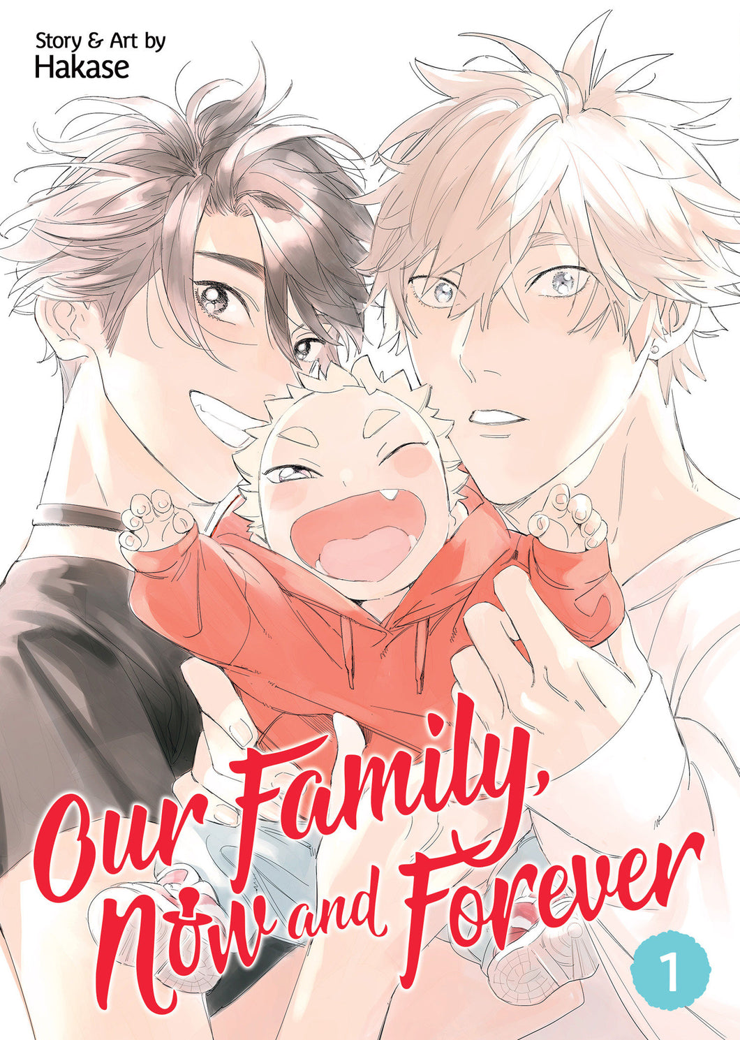 Our Family, Now And Forever Volume. 1