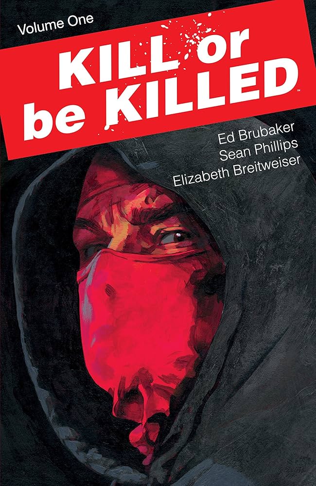 Kill Or Be Killed TPB