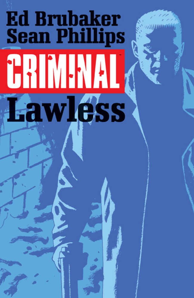 Criminal TPB Volume 02 Lawless (Mature)