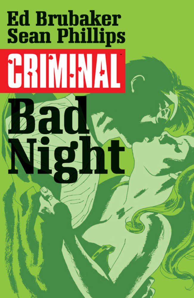 Criminal TPB Volume 04 Bad Night (Mature)