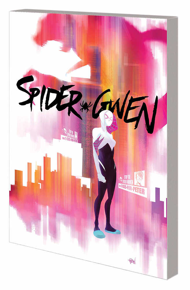 Spider-Gwen TPB Volume 01 Greater Power