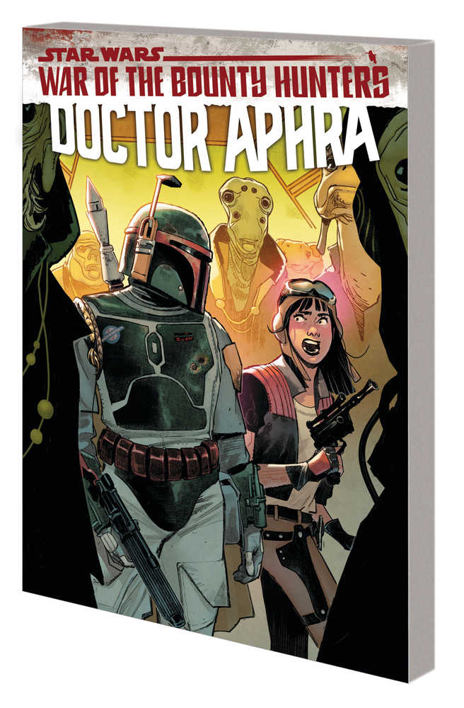 Star Wars Doctor Aphra TPB Volume 03 War Of Bounty Hunters