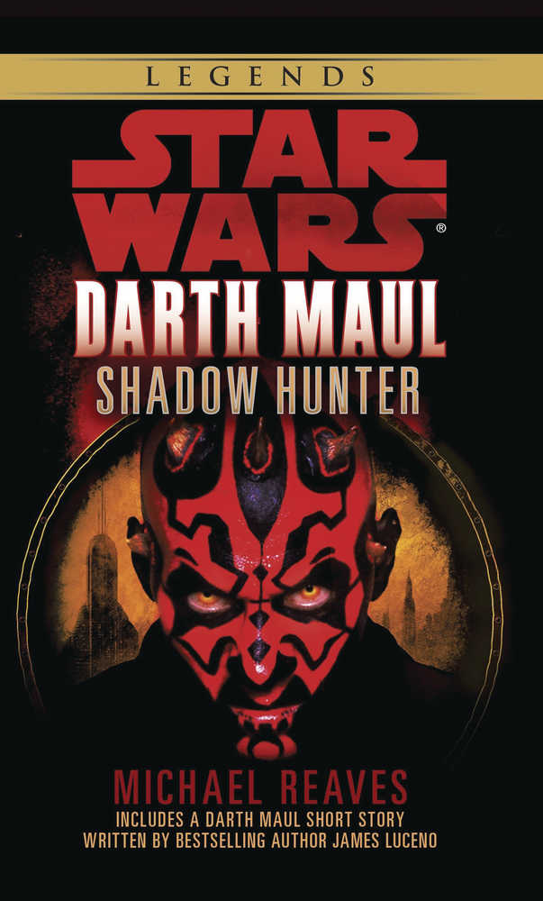 Star Wars Legends Shadow Hunter Darth Maul Softcover