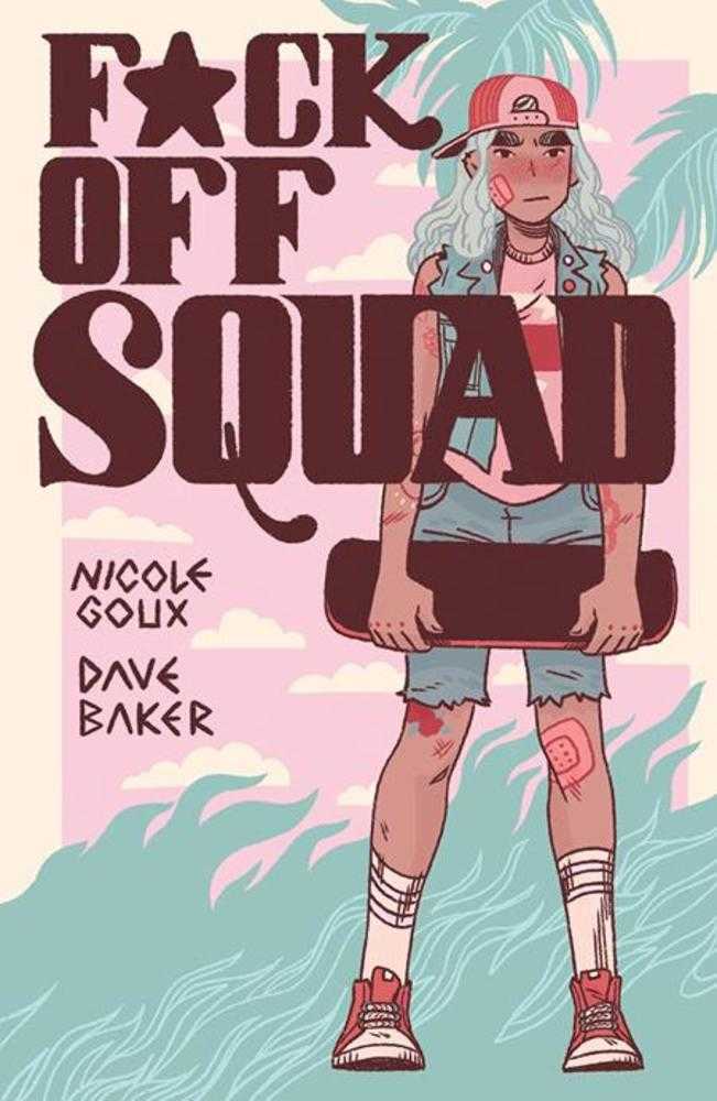 F*Ck Off Squad TPB Remastered Edition