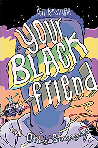 Your Black Friend And Other Strangers Hardcover